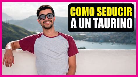 hombres tauro como le gustan las mujeres|Qué tipo de mujeres atraen a los hombres Tauro